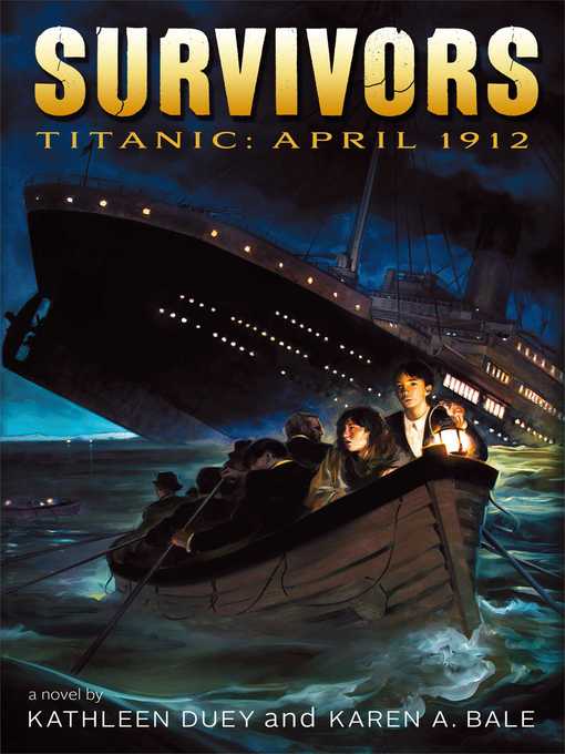 Title details for Titanic: April 1912 by Kathleen Duey - Wait list